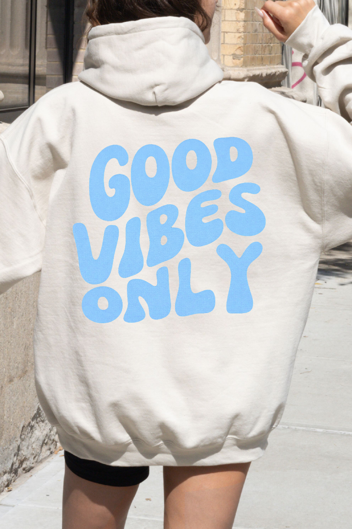 Good Vibes Only Hoodie - Retro Script Pullover