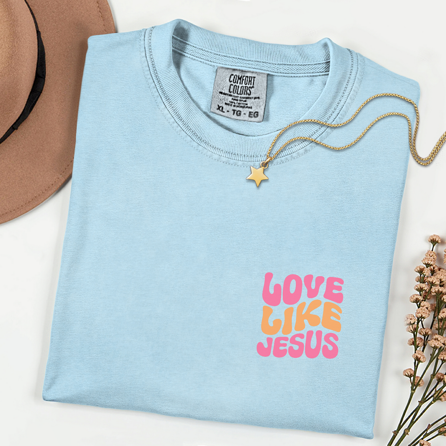 Love Like Jesus T-Shirt — Christian Faith Graphic Tee (John 13:34)