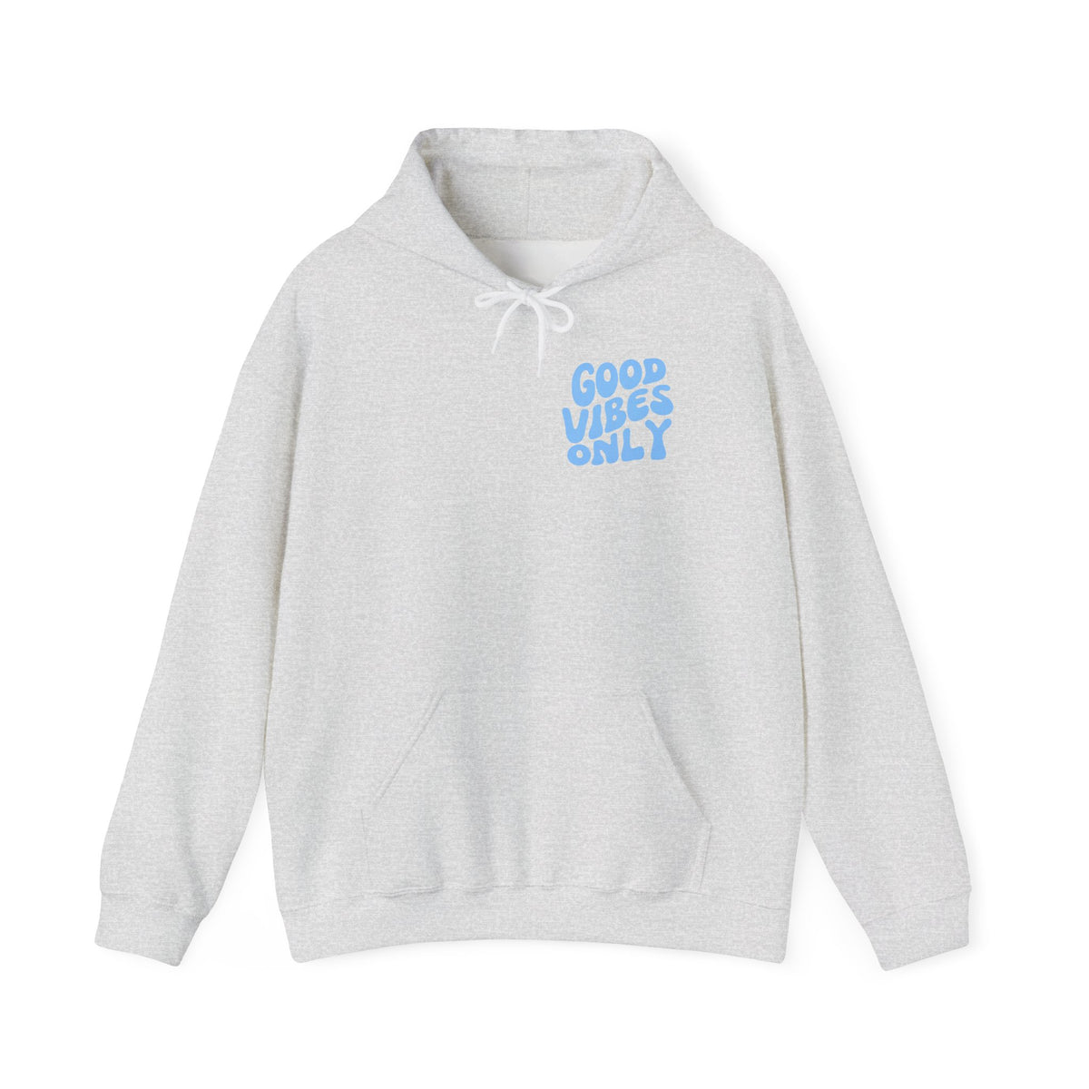 Good Vibes Only Hoodie – unisex pullover hoodie with retro Good Vibes Only script graphic